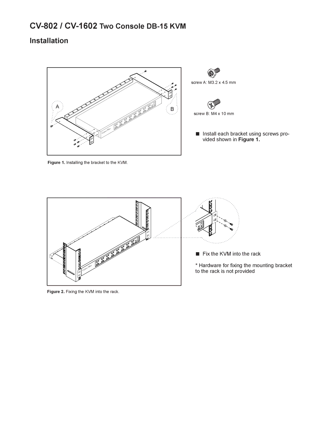 Rackmount Solutions CV-802, CV-1602 user manual Installation, Installing the bracket to the KVM 