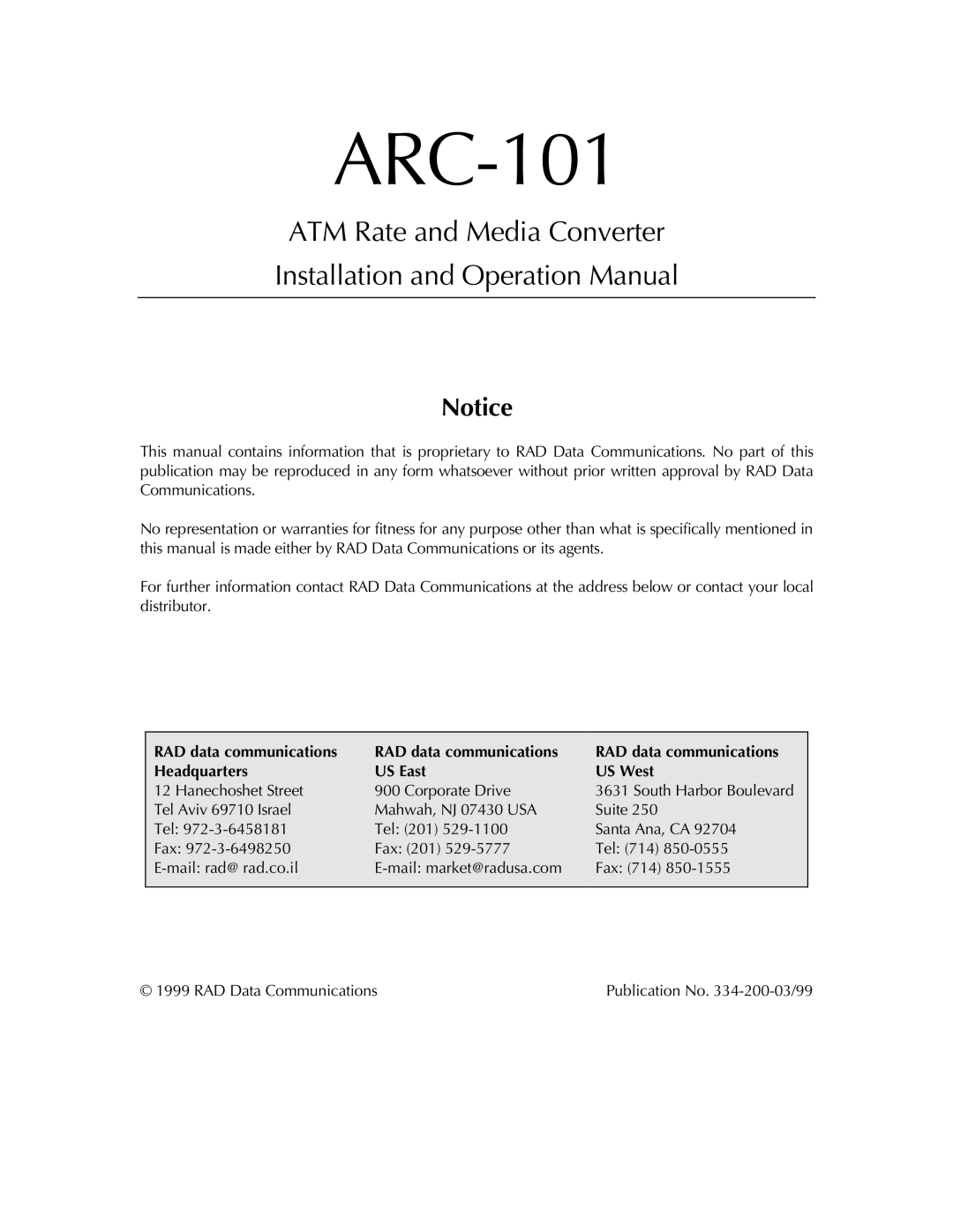 RAD Data comm ARC-101 operation manual RAD data communications Headquarters US East US West 