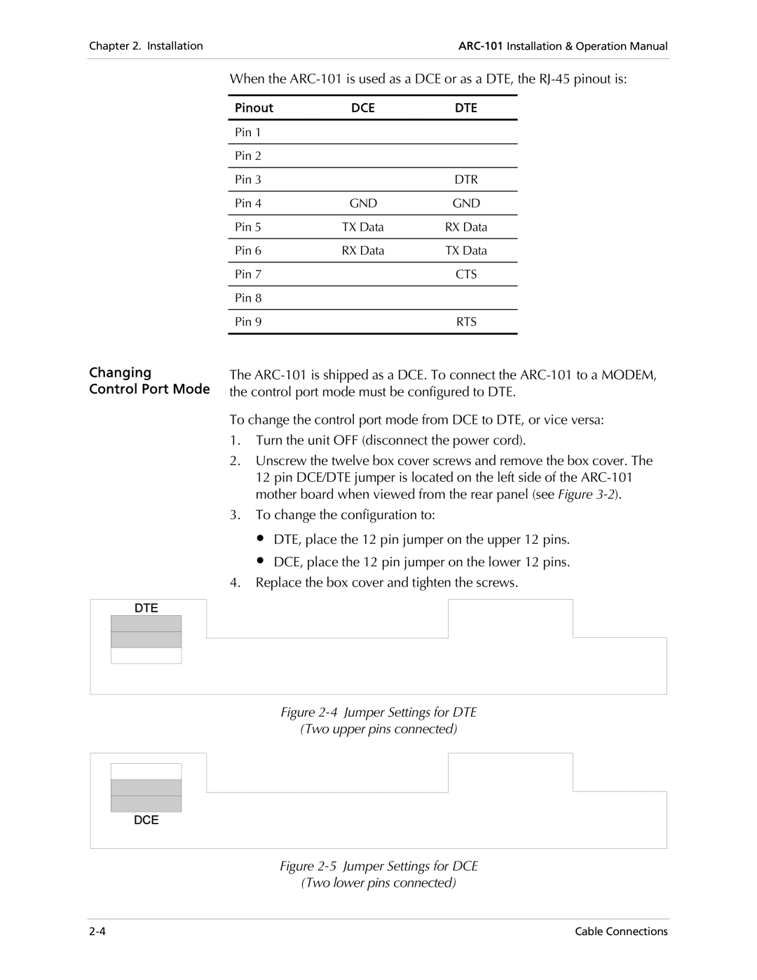 RAD Data comm ARC-101 operation manual Changing Control Port Mode, Pinout 