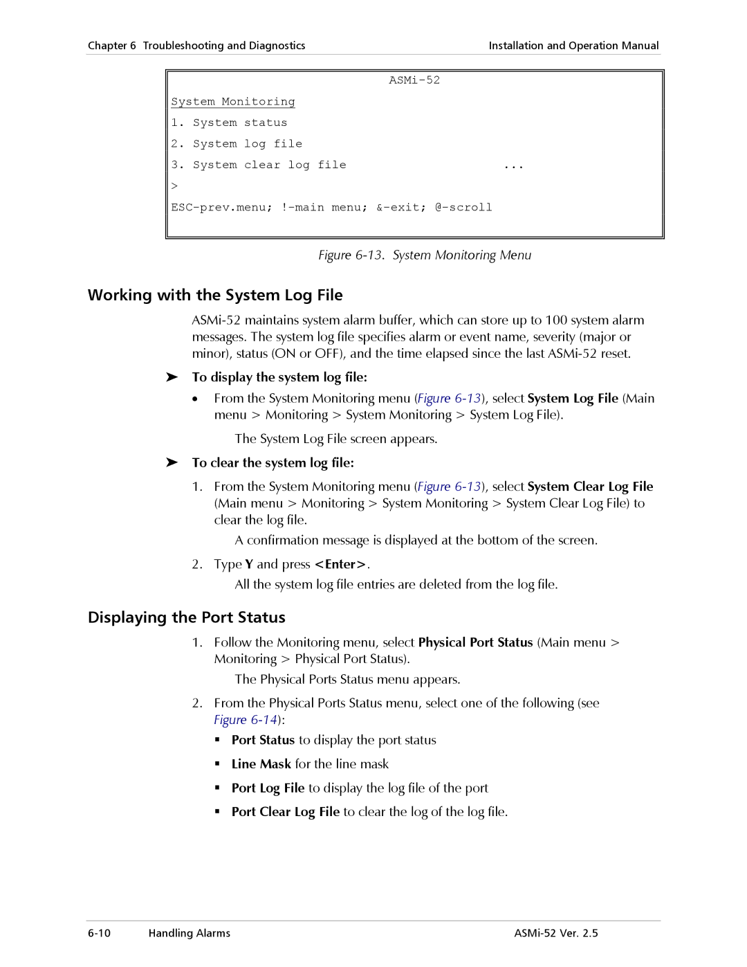 RAD Data comm ASMi-52 manual Working with the System Log File, Displaying the Port Status, To display the system log file 