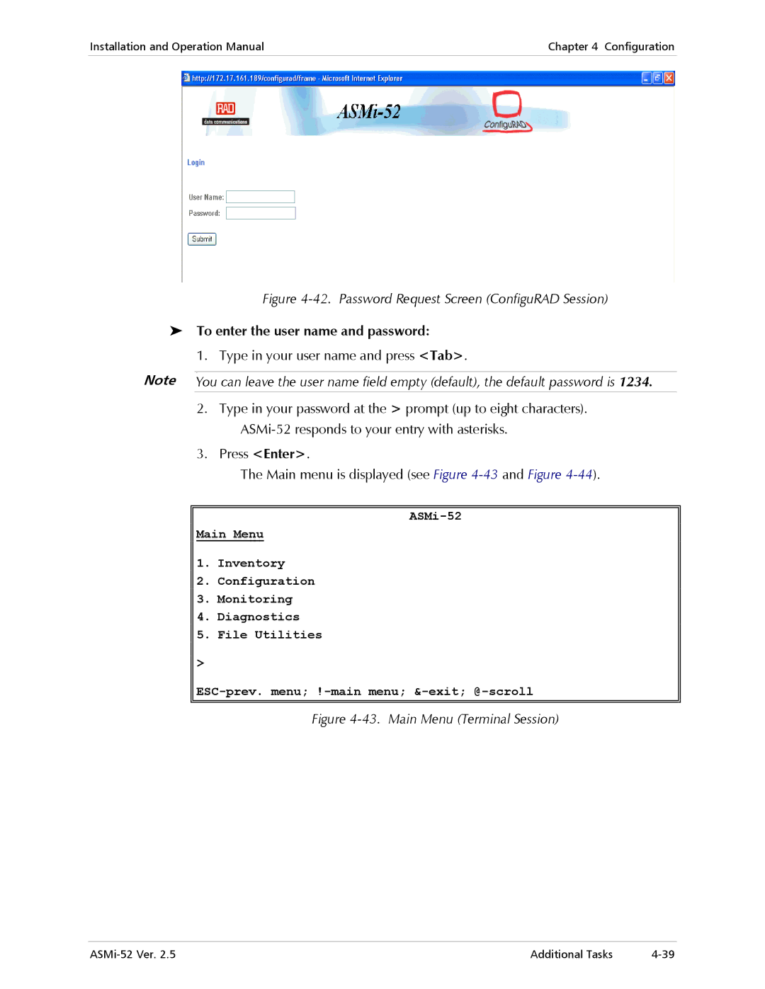 RAD Data comm ASMi-52 Type in your user name and press Tab, Type in your password at the prompt up to eight characters 