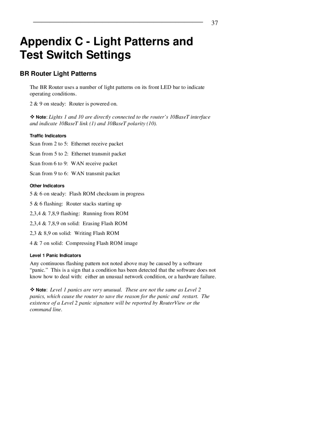 RAD Data comm BR-ASX01, BR-ASI01 manual Appendix C Light Patterns and Test Switch Settings, BR Router Light Patterns 
