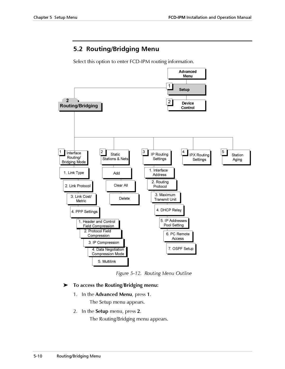 RAD Data comm E1/T1 operation manual Routing/Bridging Menu, Select this option to enter FCD-IPM routing information 