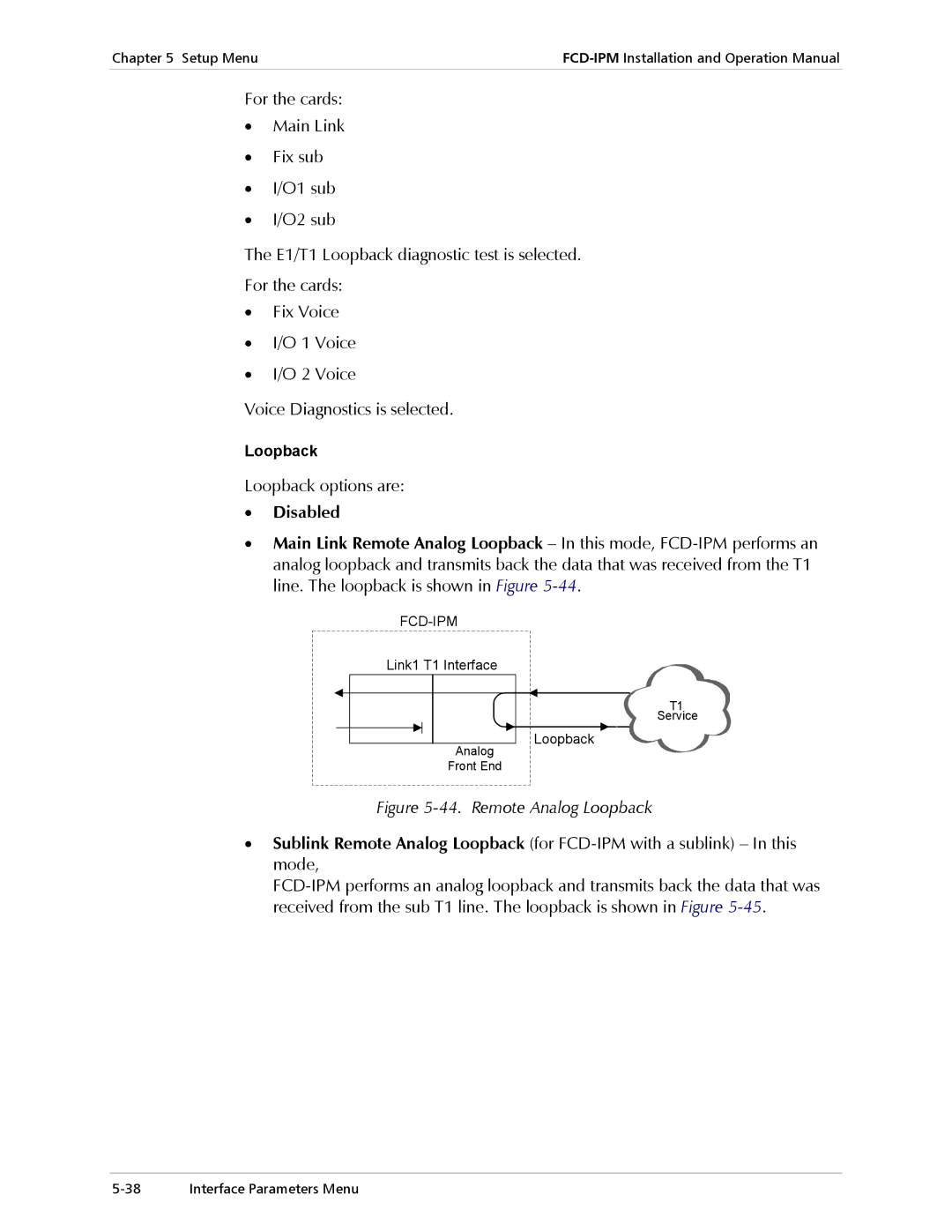 RAD Data comm E1/T1, Modular Access Device with Integrated Router operation manual Loopback options are, Disabled 