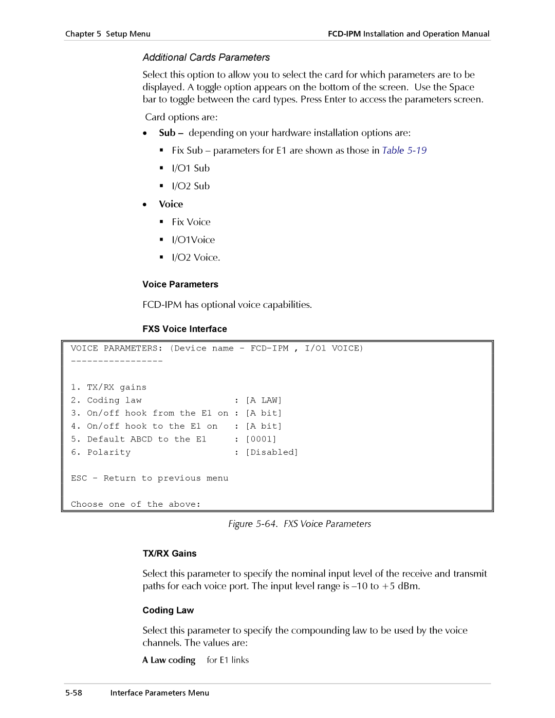 RAD Data comm E1/T1, Modular Access Device with Integrated Router TX/RX Gains, Coding Law, Law coding for E1 links 