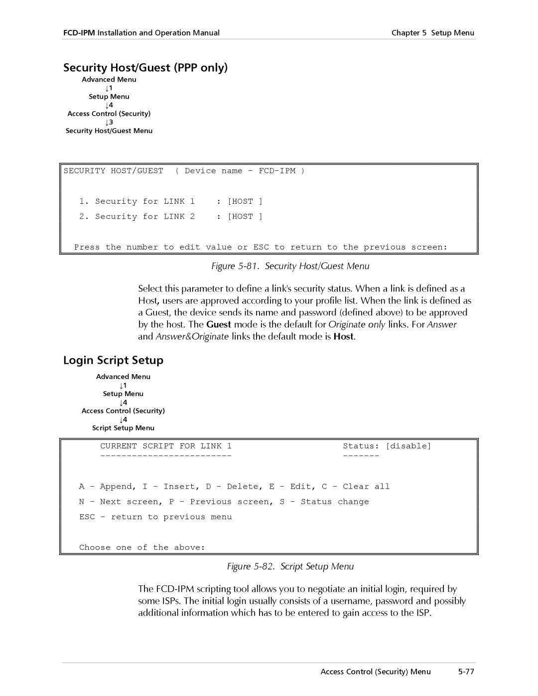 RAD Data comm Modular Access Device with Integrated Router Security Host/Guest PPP only, Login Script Setup, Link Host 