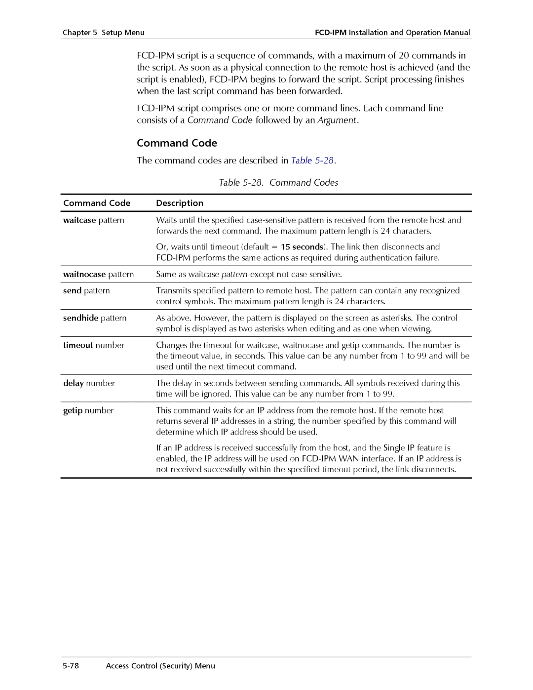 RAD Data comm E1/T1, Modular Access Device with Integrated Router Command codes are described in Table, Command Codes 