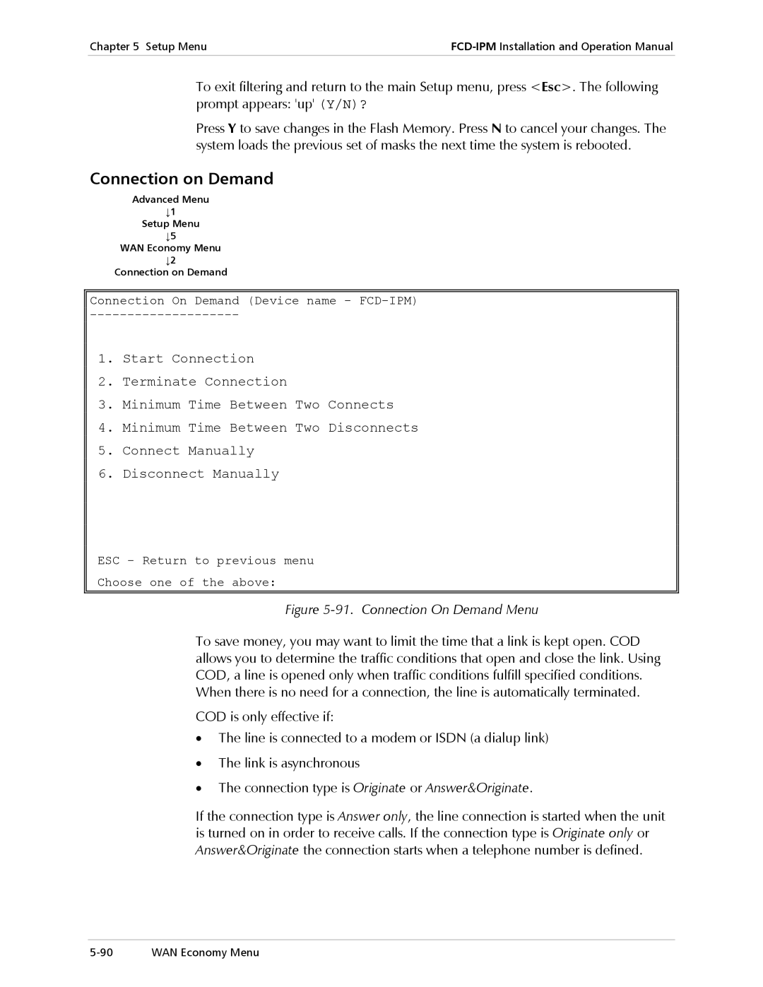 RAD Data comm E1/T1, Modular Access Device with Integrated Router Connection on Demand, Connection On Demand Menu 