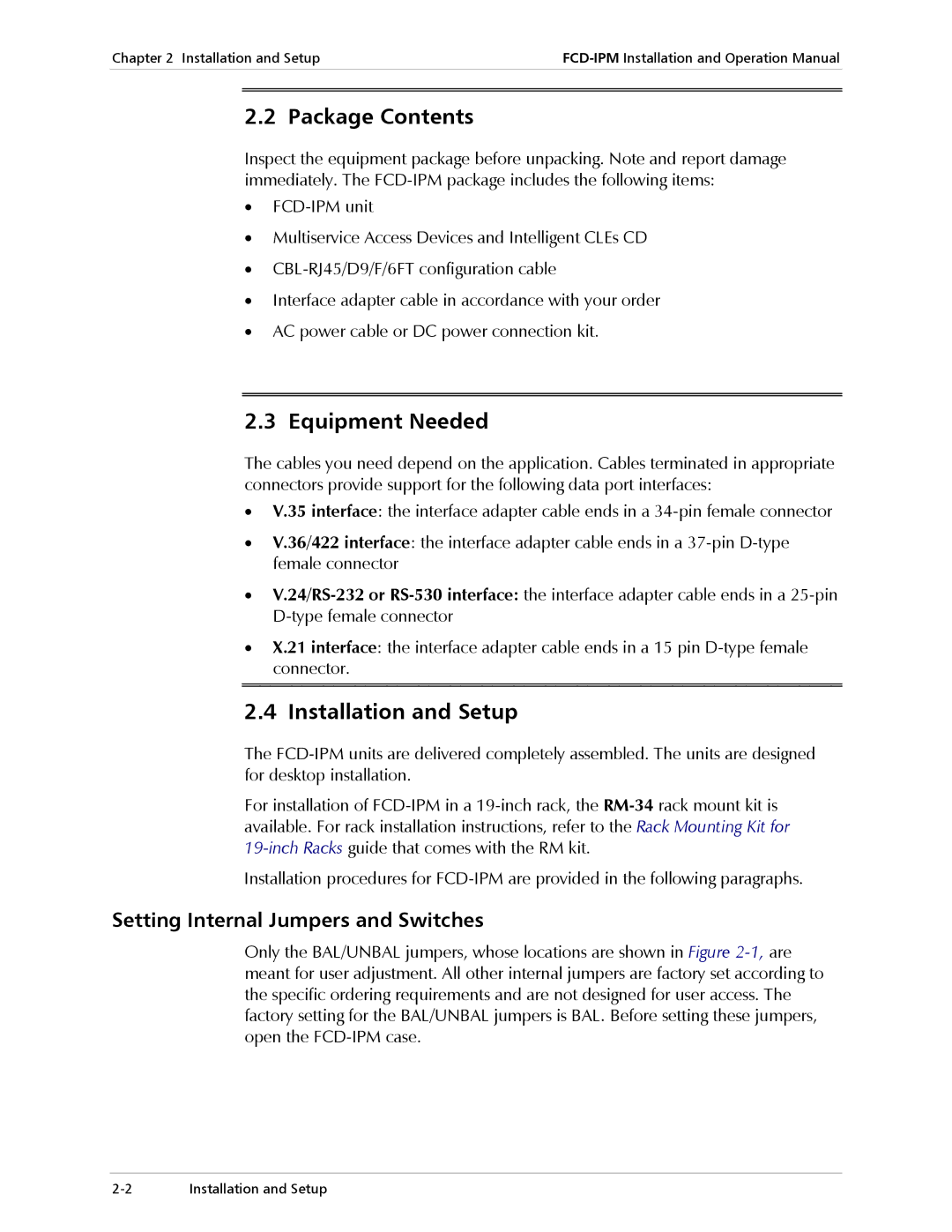 RAD Data comm E1/T1 operation manual Package Contents, Equipment Needed, Installation and Setup 