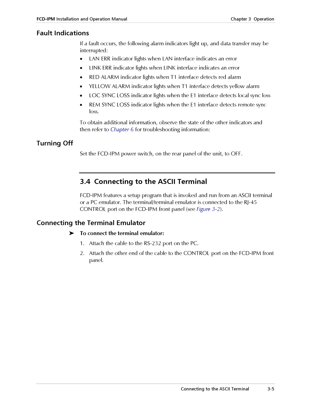 RAD Data comm Modular Access Device with Integrated Router, E1/T1 Connecting to the Ascii Terminal, Fault Indications 