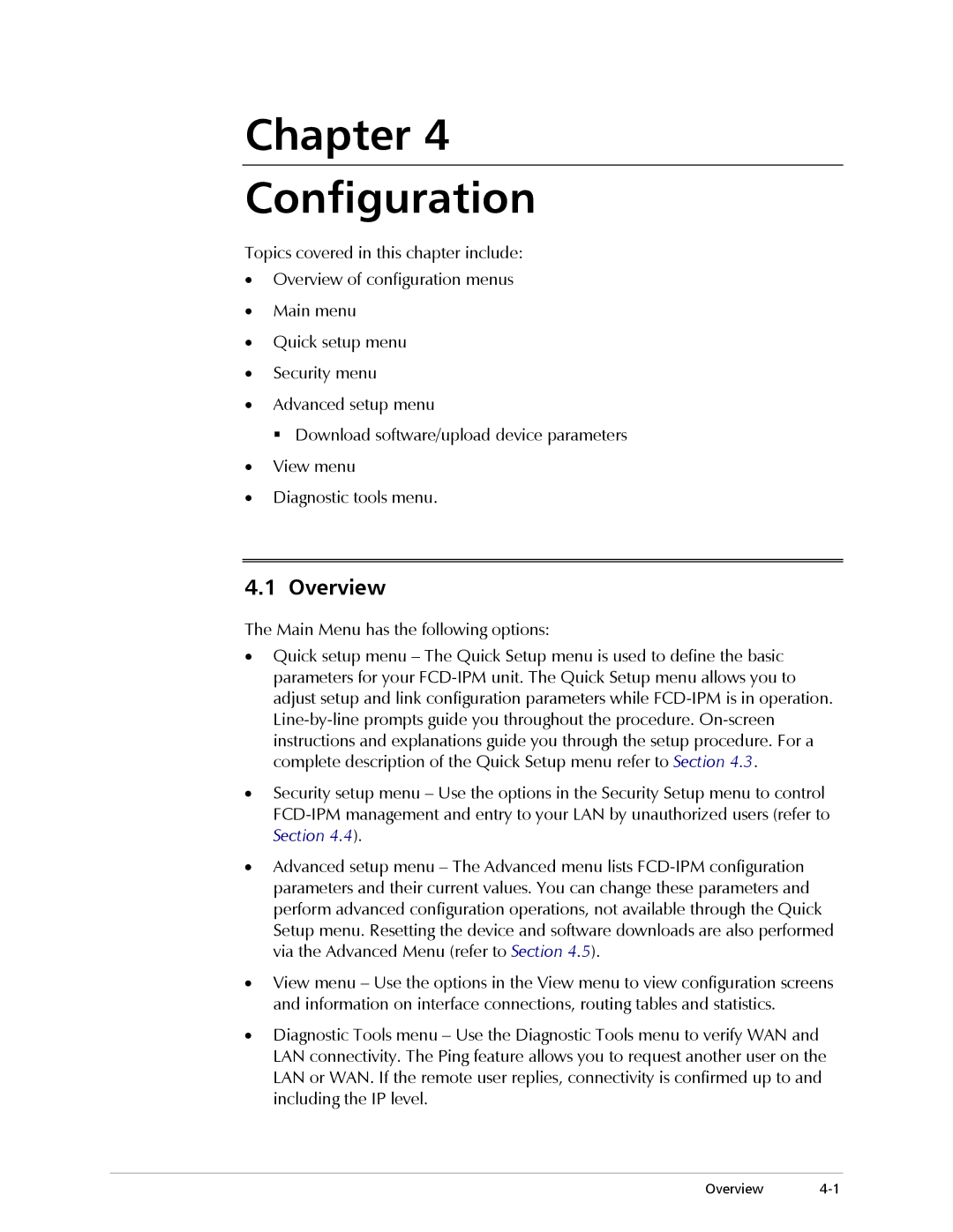 RAD Data comm Modular Access Device with Integrated Router Chapter Configuration, Main Menu has the following options 