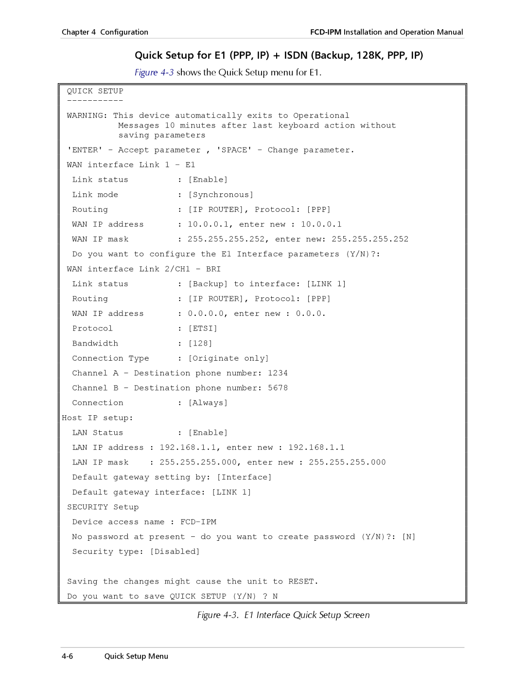 RAD Data comm E1/T1 Quick Setup for E1 PPP, IP + Isdn Backup, 128K, PPP, IP, 3shows the Quick Setup menu for E1 