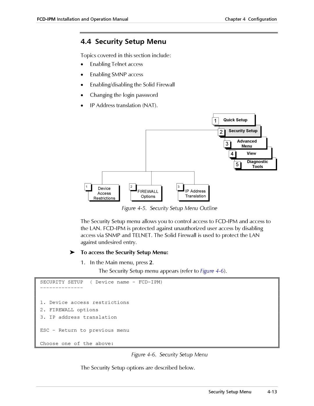 RAD Data comm Modular Access Device with Integrated Router, E1/T1 operation manual To access the Security Setup Menu 