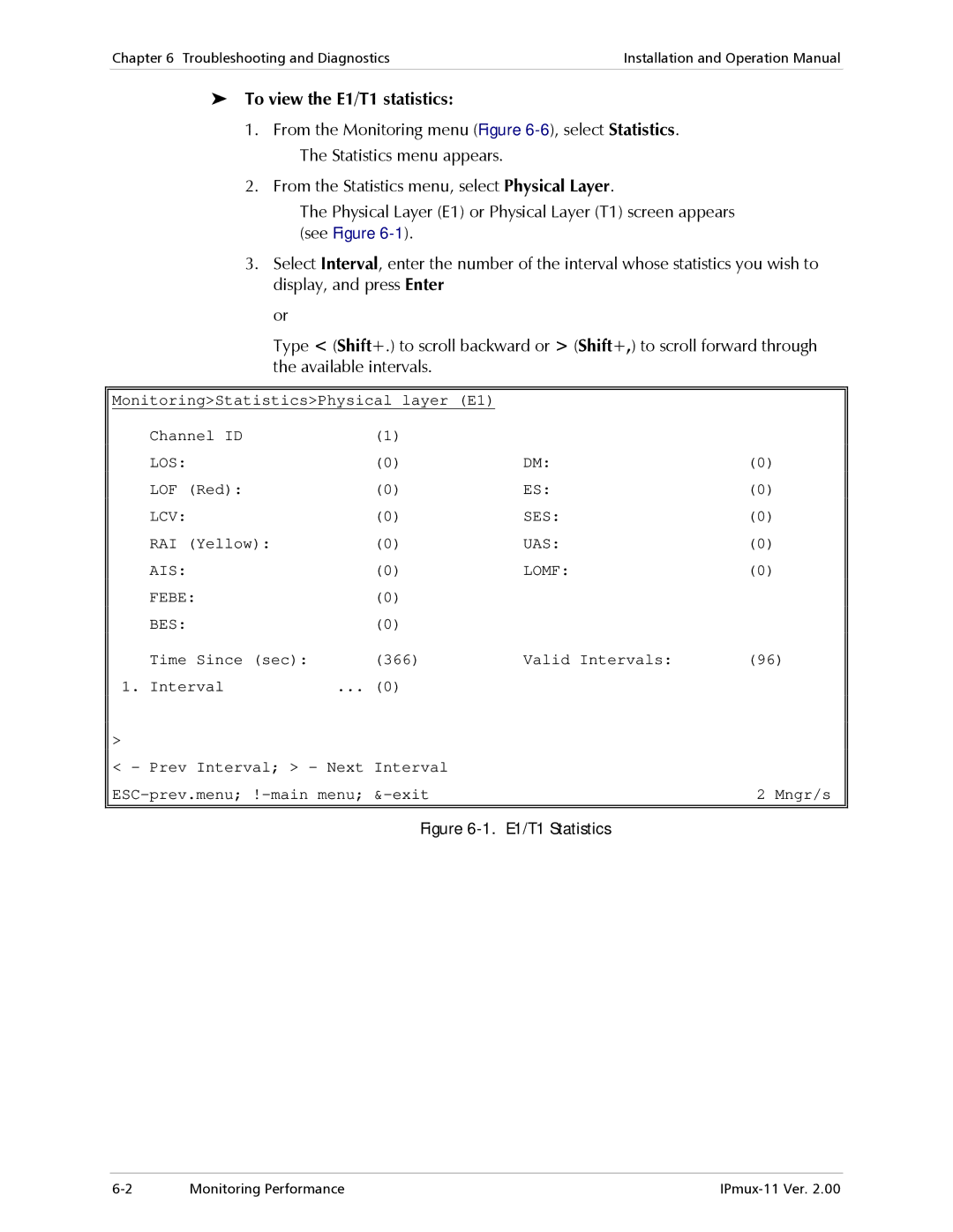 RAD Data comm IPmux-11 operation manual To view the E1/T1 statistics, E1/T1 Statistics 