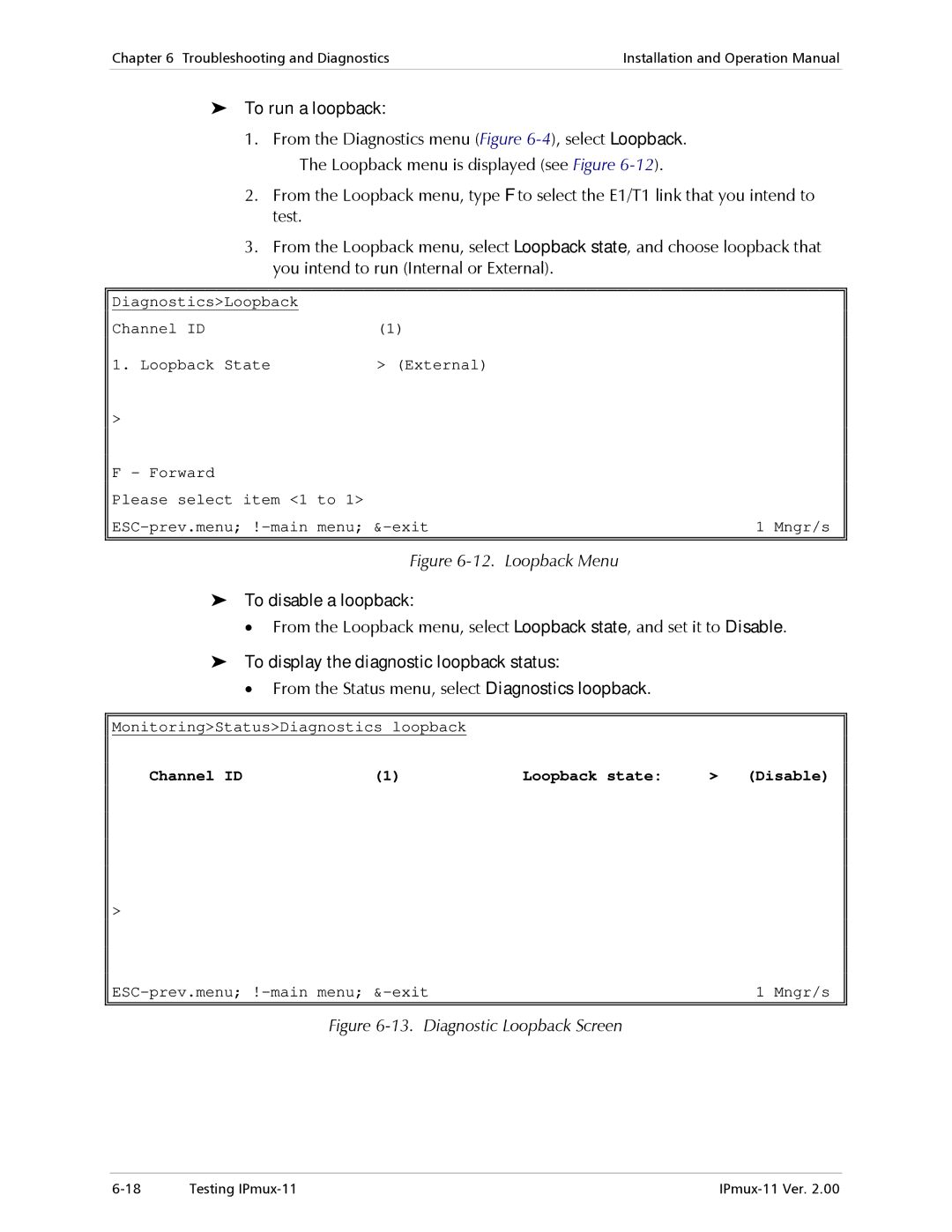 RAD Data comm IPmux-11 operation manual To run a loopback, To disable a loopback, To display the diagnostic loopback status 