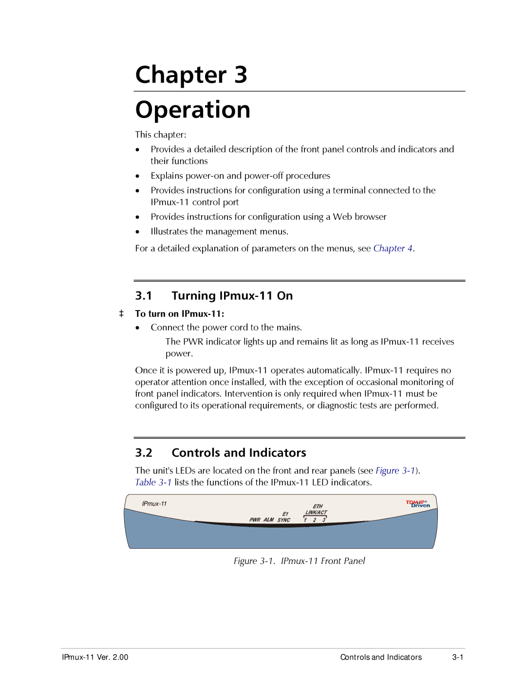 RAD Data comm operation manual Turning IPmux-11 On, Controls and Indicators, To turn on IPmux-11 