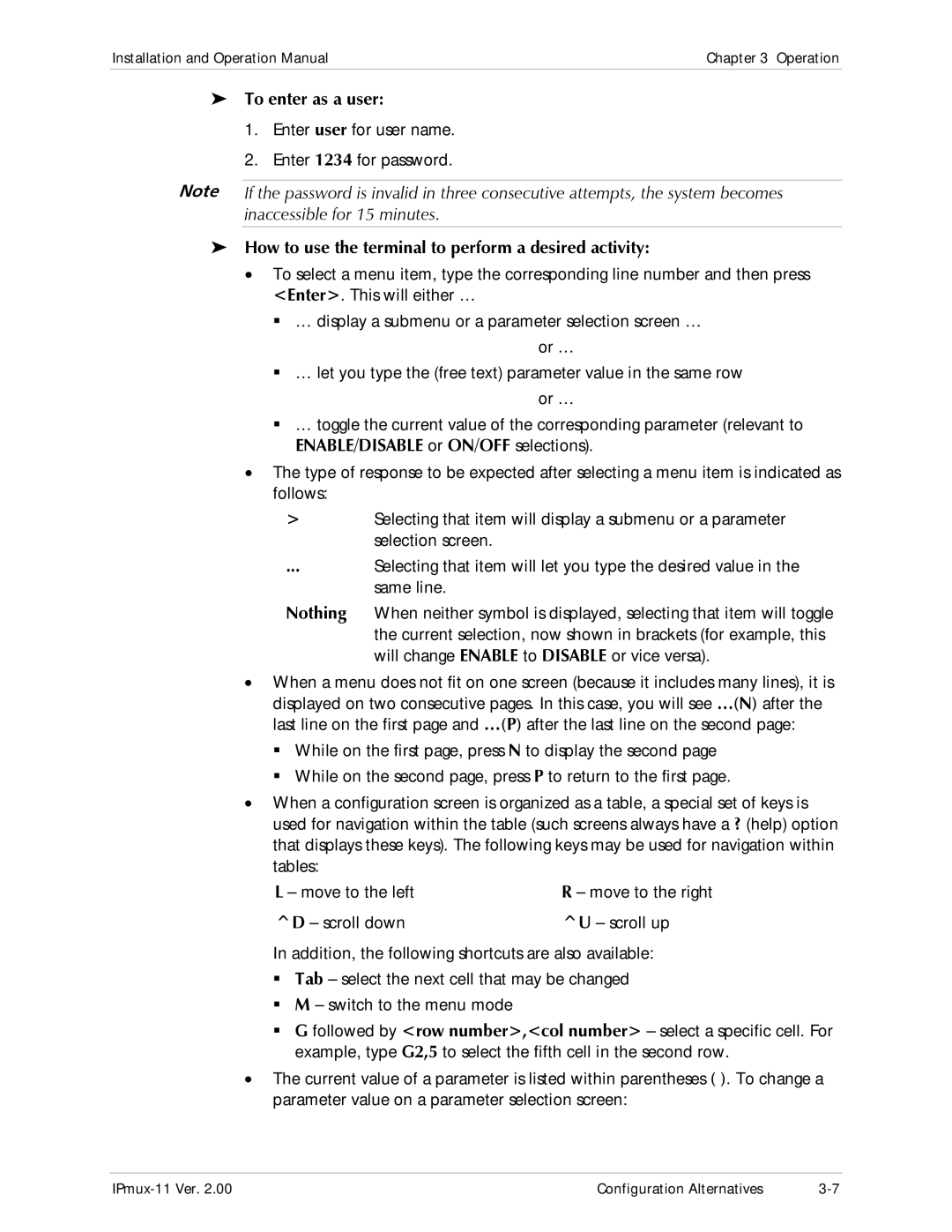 RAD Data comm IPmux-11 operation manual To enter as a user, How to use the terminal to perform a desired activity 