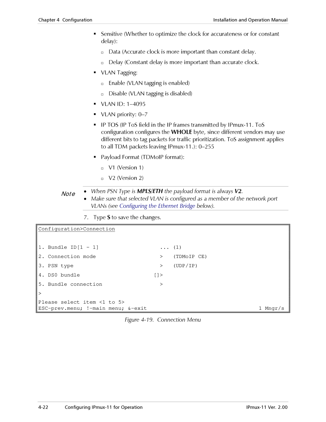 RAD Data comm IPmux-11 operation manual VLANs see Configuring the Ethernet Bridge below 