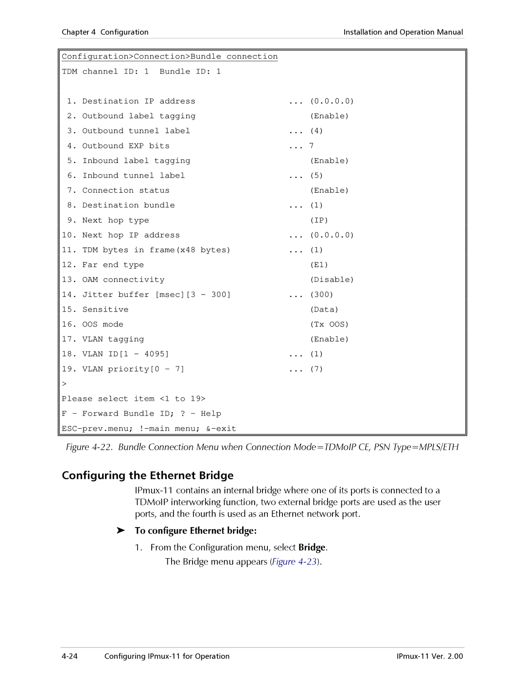 RAD Data comm IPmux-11 operation manual Configuring the Ethernet Bridge, To configure Ethernet bridge 