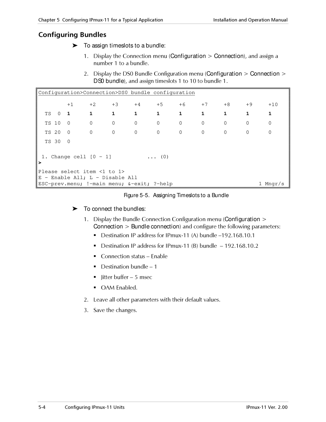 RAD Data comm IPmux-11 operation manual Configuring Bundles, To connect the bundles 