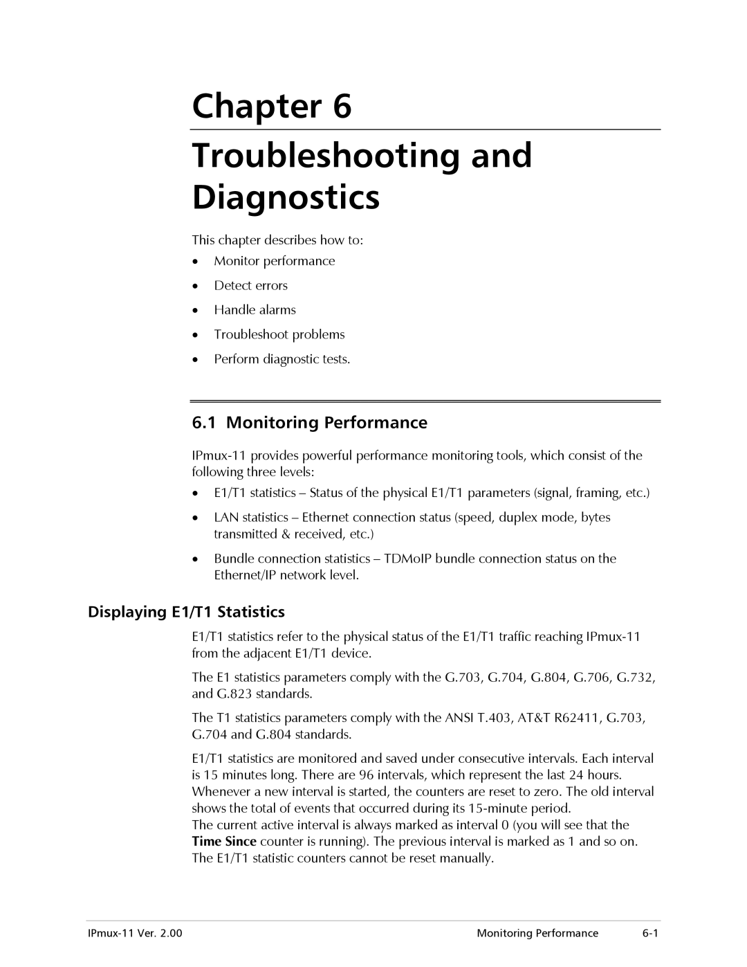 RAD Data comm IPmux-11 operation manual Monitoring Performance, Displaying E1/T1 Statistics 