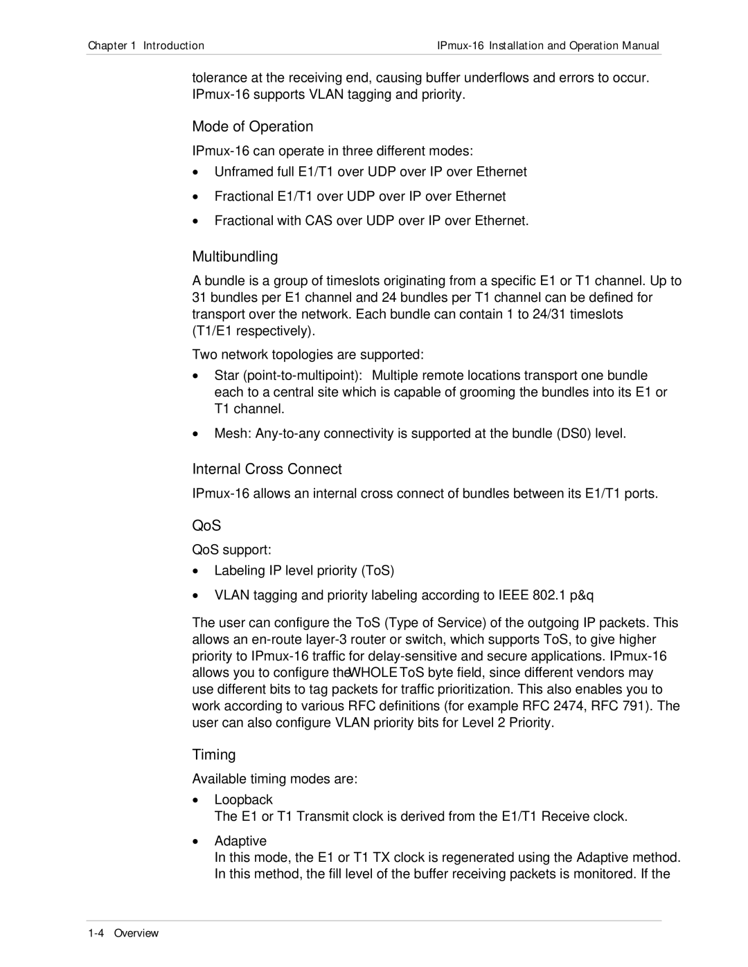 RAD Data comm IPmux-16 operation manual Mode of Operation, Multibundling, Internal Cross Connect, QoS, Timing 