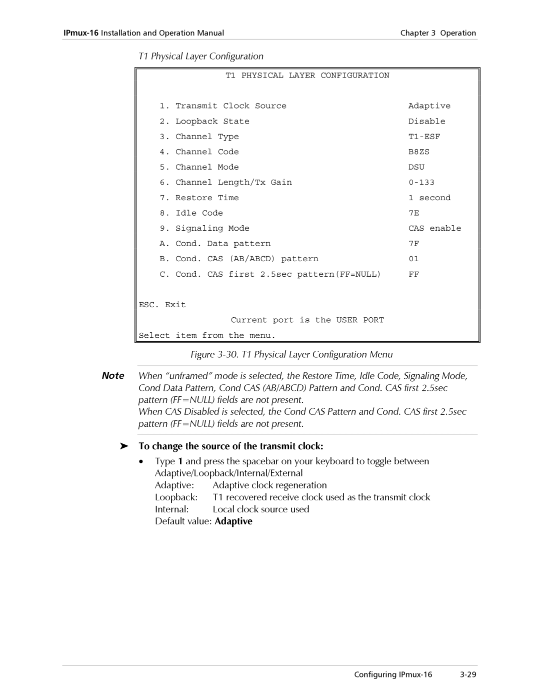 RAD Data comm IPmux-16 T1 Physical Layer Configuration, Internal Local clock source used Default value Adaptive 