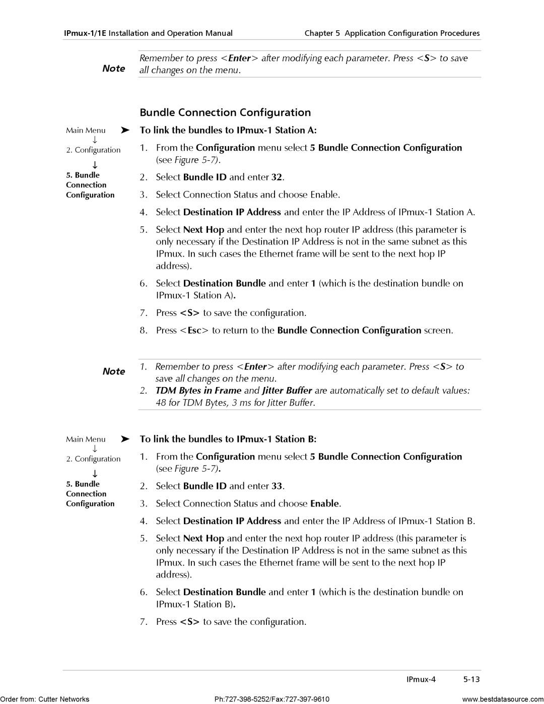 RAD Data comm IPmux-1E operation manual Save all changes on the menu, For TDM Bytes, 3 ms for Jitter Buffer 