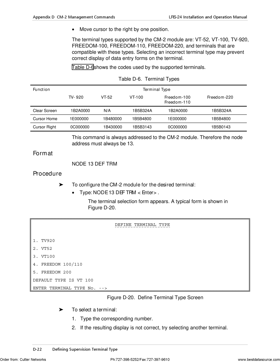 RAD Data comm LRS-24 operation manual Table D-6. Terminal Types, Terminal selection form appears. a typical form is shown 