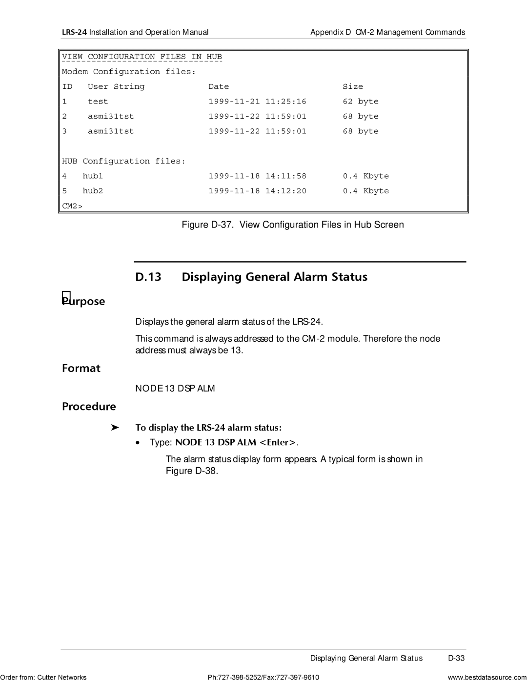 RAD Data comm LRS-24 Displaying General Alarm Status, Alarm status display form appears. a typical form is shown 