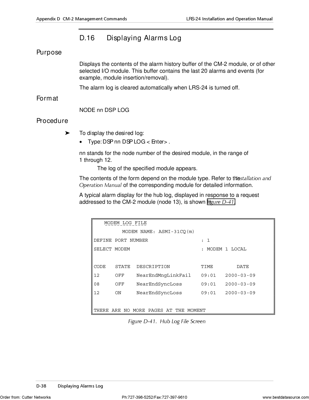 RAD Data comm LRS-24 Displaying Alarms Log, Node nn DSP LOG, To display the desired log Type DSP nn DSP LOG Enter 