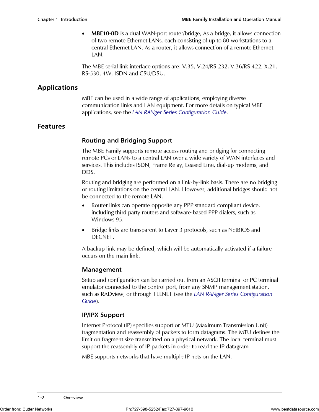 RAD Data comm MBE10-1D, MBE10-8D Applications, Features, Routing and Bridging Support, Management, IP/IPX Support 