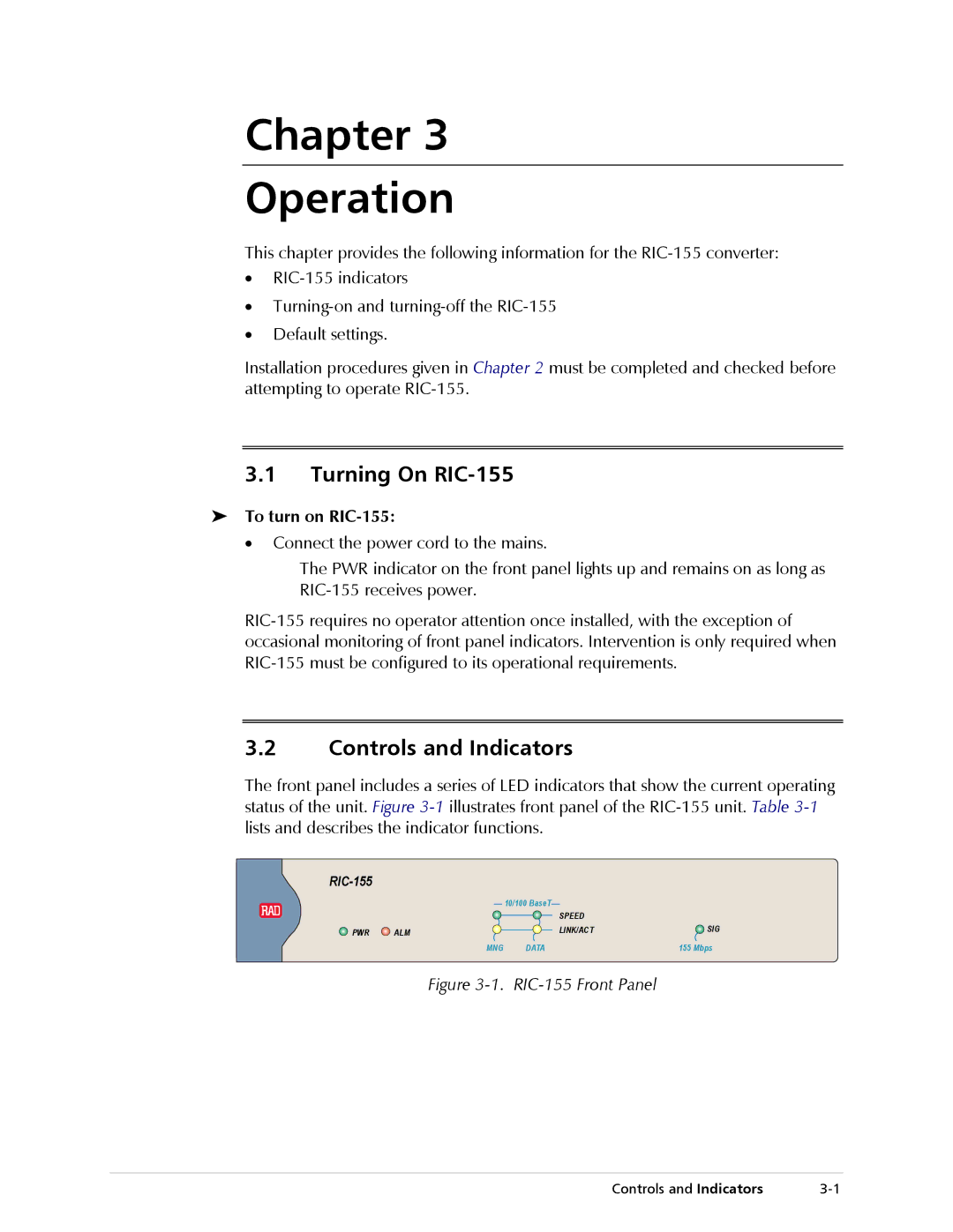 RAD Data comm operation manual Chapter Operation, Turning On RIC-155, Controls and Indicators, To turn on RIC-155 