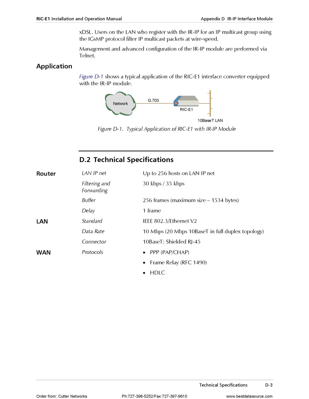 RAD Data comm RIC-E1 Standard Ieee 802.3/Ethernet Data Rate, Connector 10BaseT Shielded RJ-45, Protocols, Frame Relay RFC 