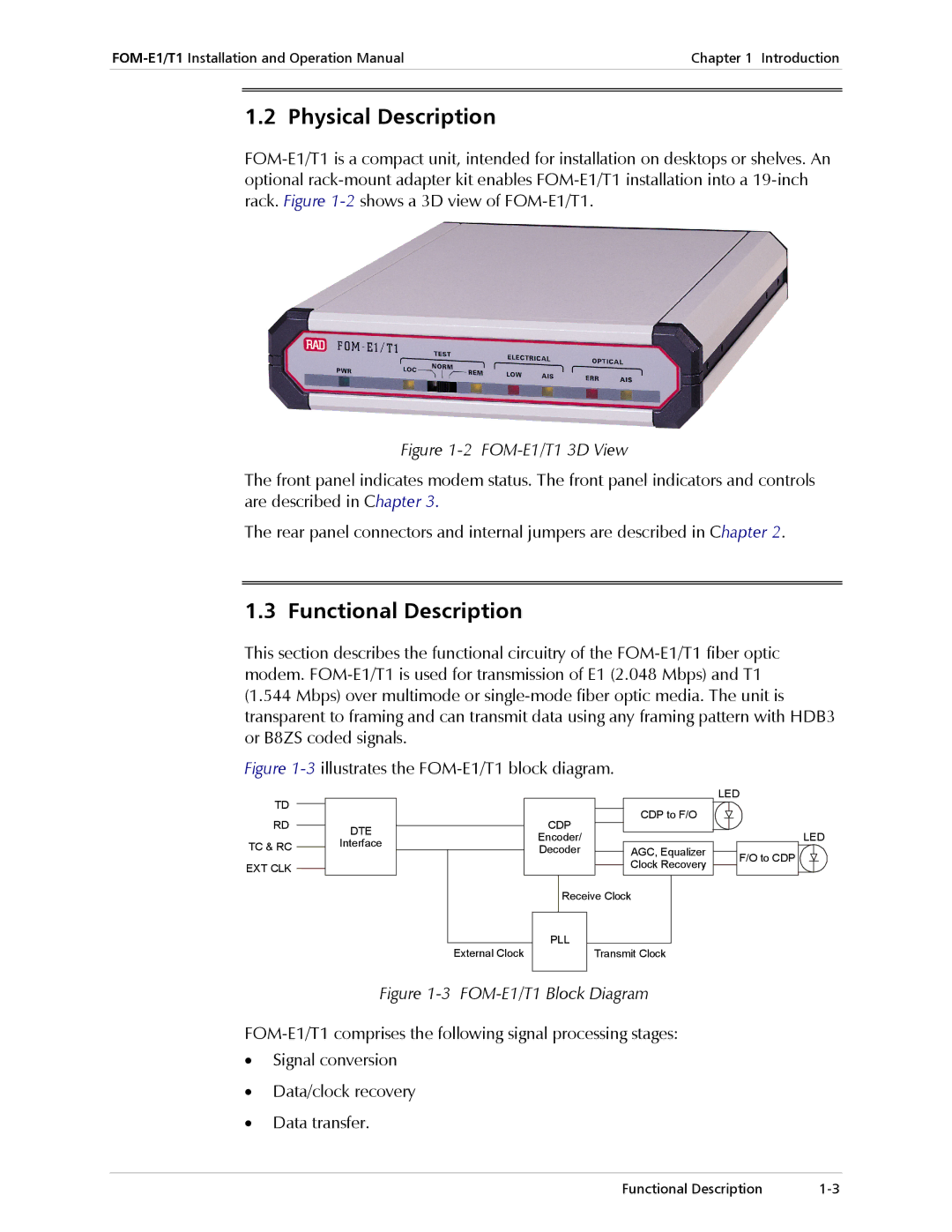 RAD Data comm E1, T1 operation manual Physical Description, Functional Description 