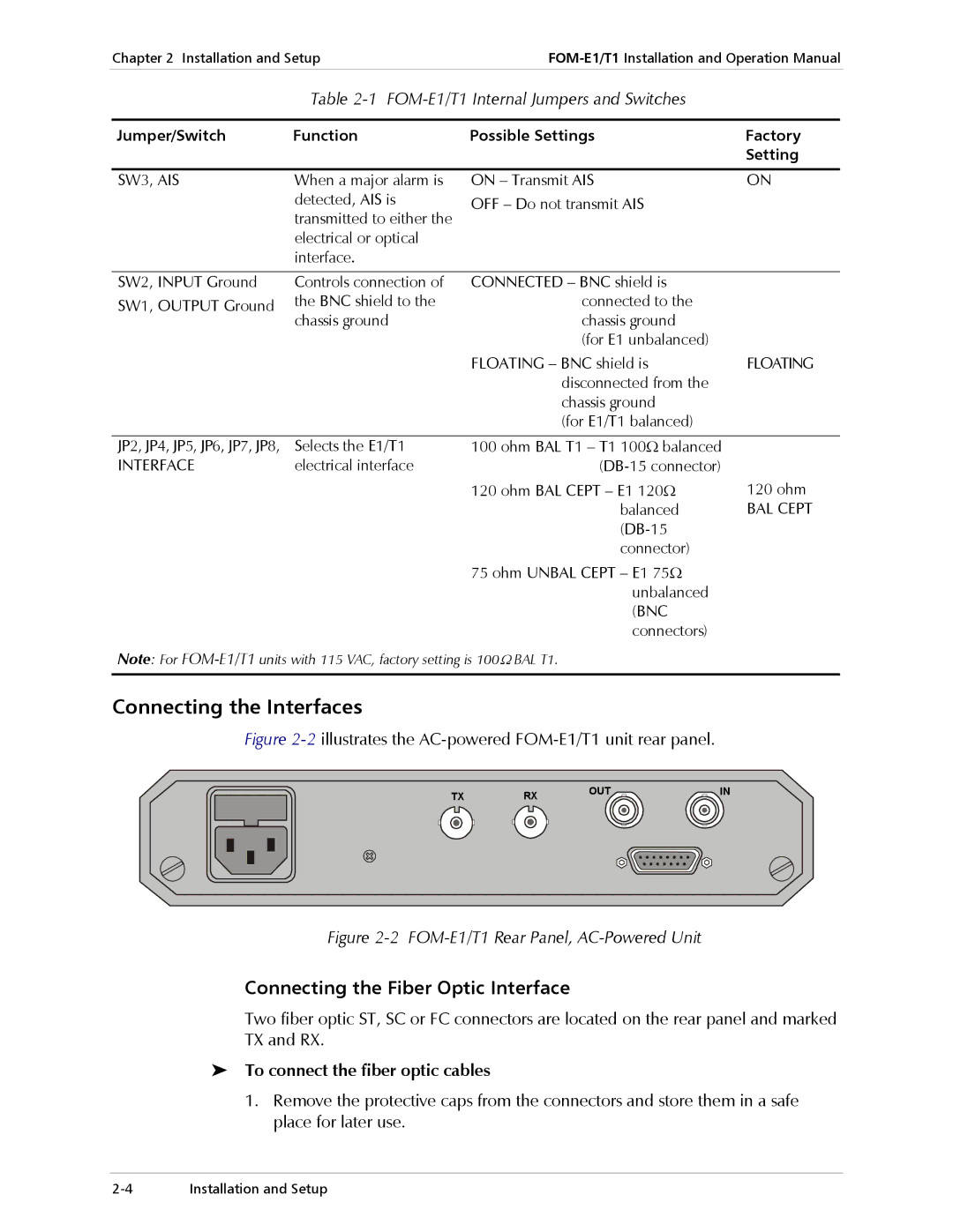 RAD Data comm T1, E1 Connecting the Interfaces, Connecting the Fiber Optic Interface, To connect the fiber optic cables 