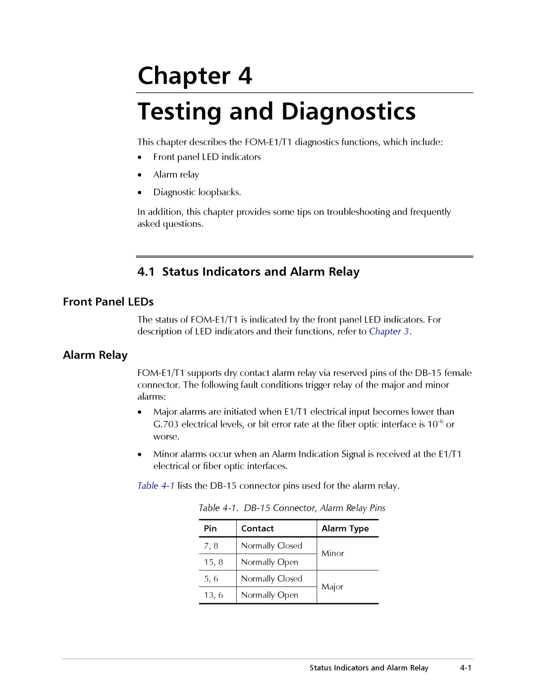 RAD Data comm E1, T1 operation manual Chapter Testing and Diagnostics, Status Indicators and Alarm Relay, Front Panel LEDs 