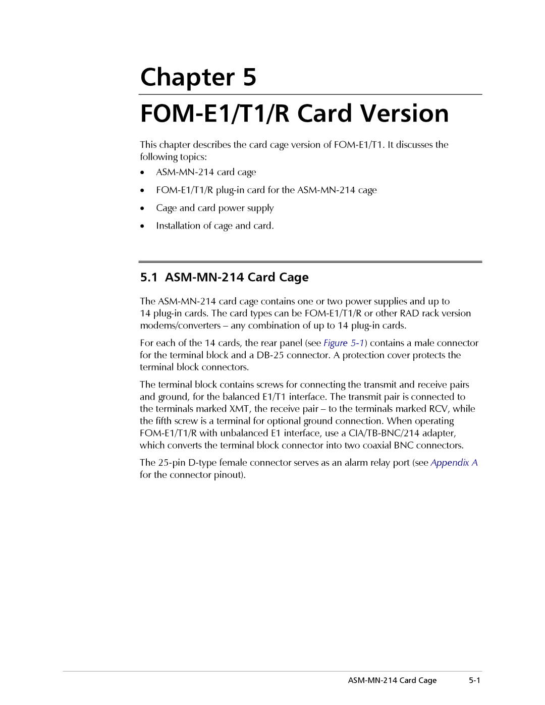 RAD Data comm operation manual Chapter FOM-E1/T1/R Card Version, ASM-MN-214 Card Cage 