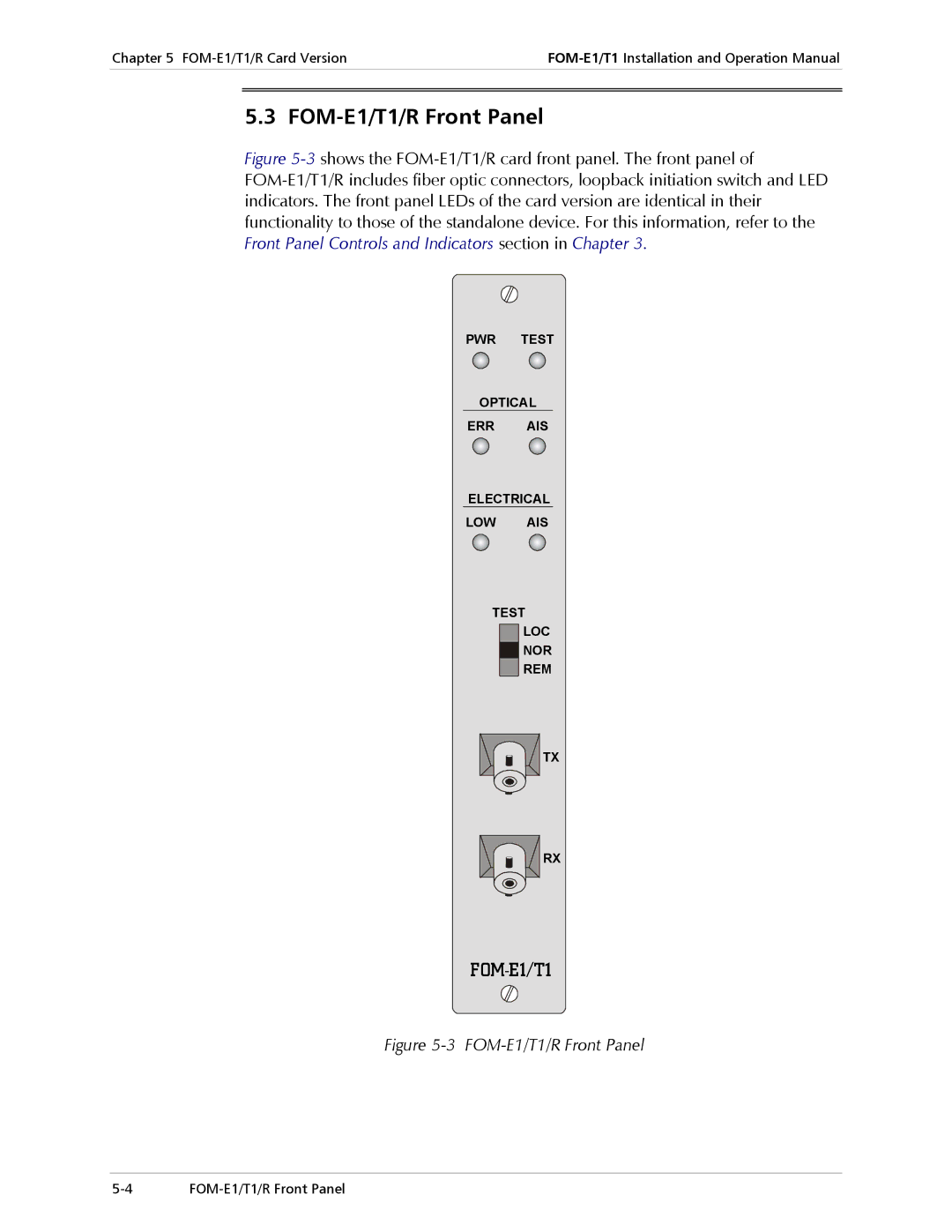 RAD Data comm operation manual FOM-E1/T1/R Front Panel 