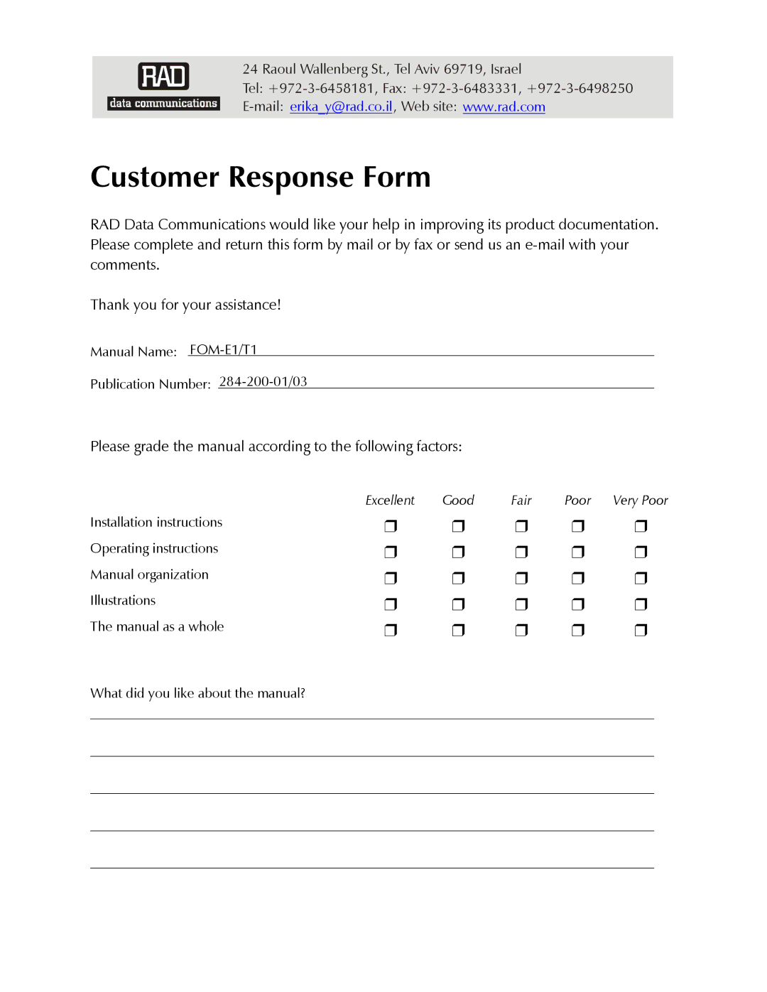 RAD Data comm E1, T1 operation manual Customer Response Form, Excellent Good Fair Poor Very Poor 