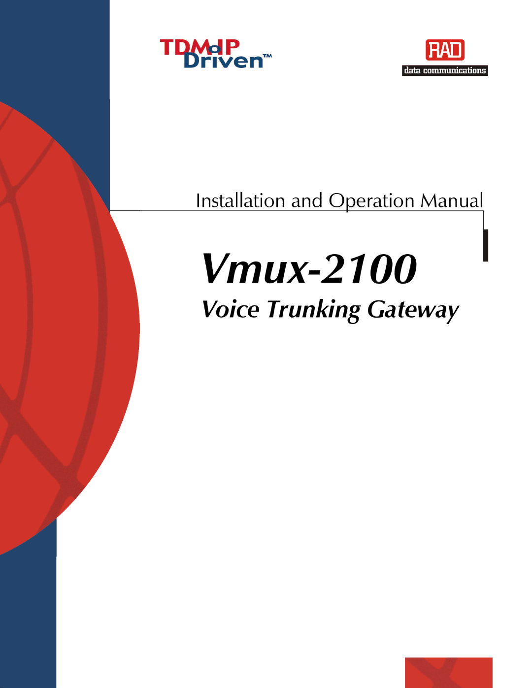 RAD Data comm Vmux-2100 Voice Trunking Gateway operation manual 