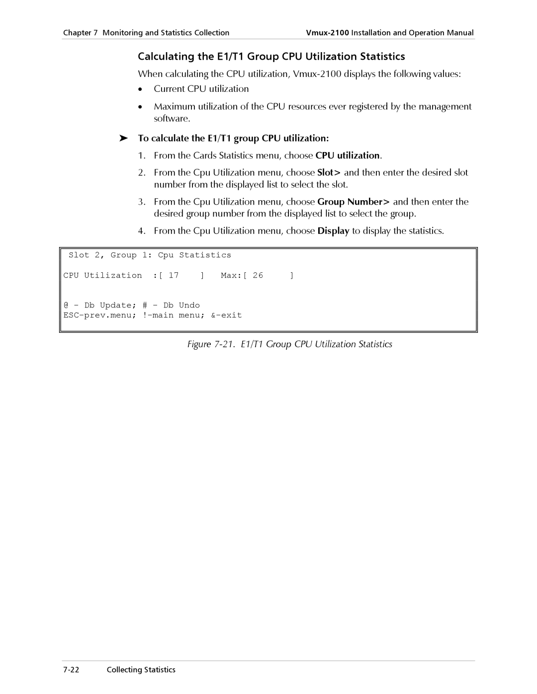 RAD Data comm Vmux-2100 Voice Trunking Gateway operation manual Calculating the E1/T1 Group CPU Utilization Statistics 