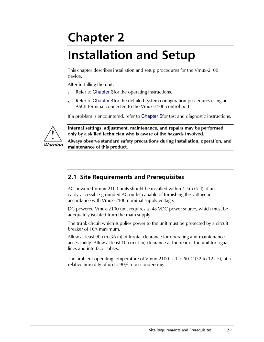 RAD Data comm Vmux-2100 Voice Trunking Gateway Chapter Installation and Setup, Site Requirements and Prerequisites 