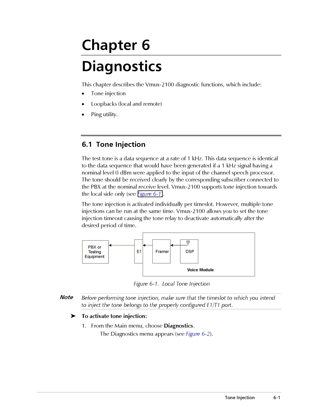 RAD Data comm Vmux-2100 Voice Trunking Gateway Chapter Diagnostics, Tone Injection, To activate tone injection 