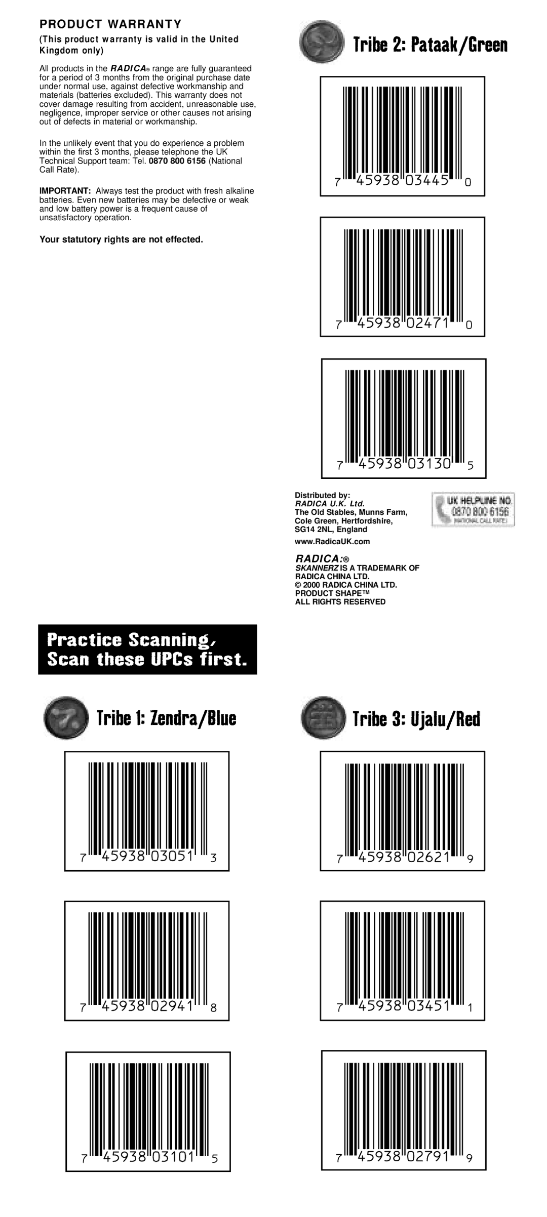 Radica Games 71028, 71051, 71027 Product Warranty, This product warranty is valid in the United Kingdom only 