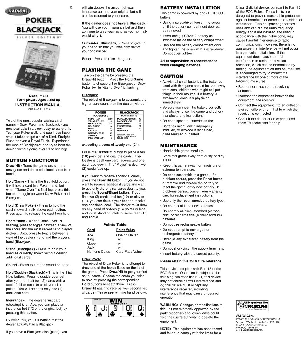 Radica Games 71054 instruction manual Playing the Game, Battery Installation, Button Functions, Maintenance 