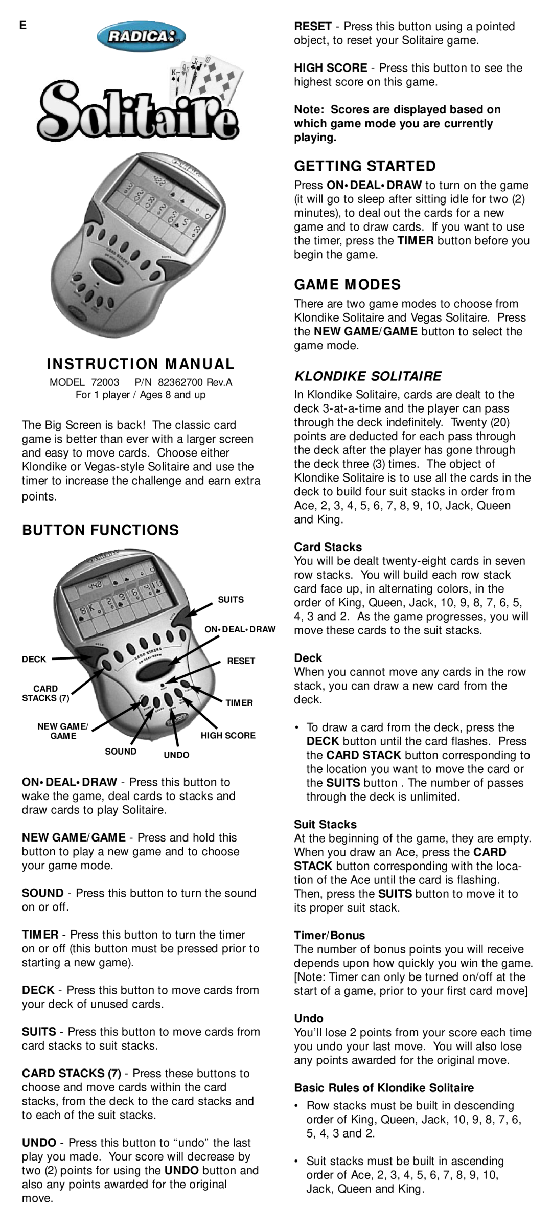 Radica Games 72003 instruction manual Button Functions, Getting Started, Game Modes, Klondike Solitaire, Card Stacks, Deck 