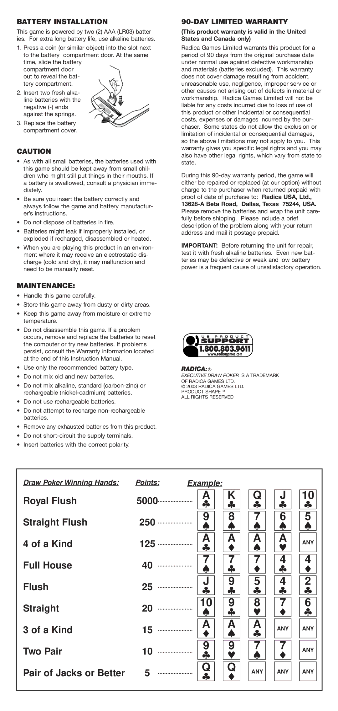 Radica Games 73048 instruction manual Battery Installation, Maintenance, DAY Limited Warranty 