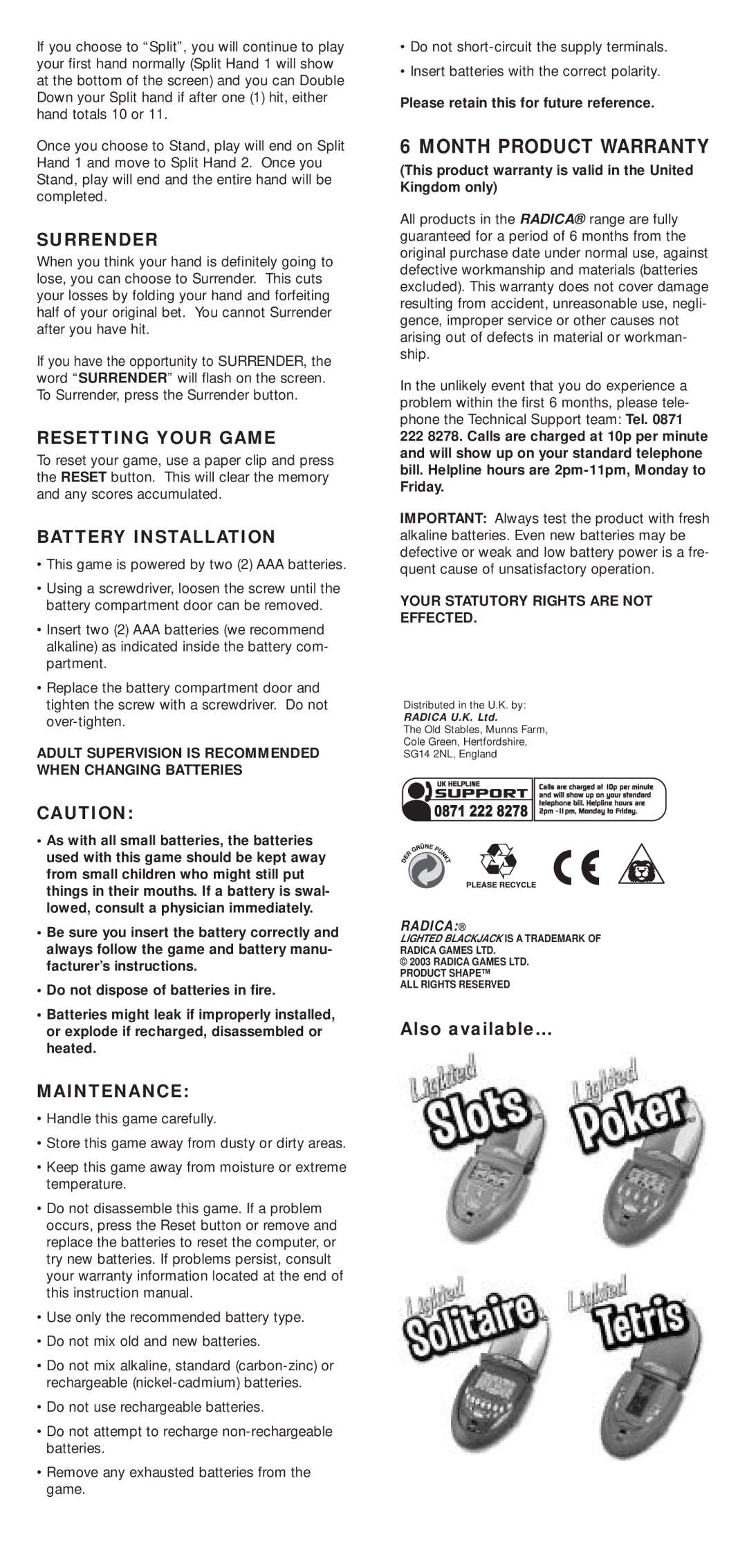 Radica Games 74005 instruction manual Surrender, Resetting Your Game, Battery Installation, Maintenance 