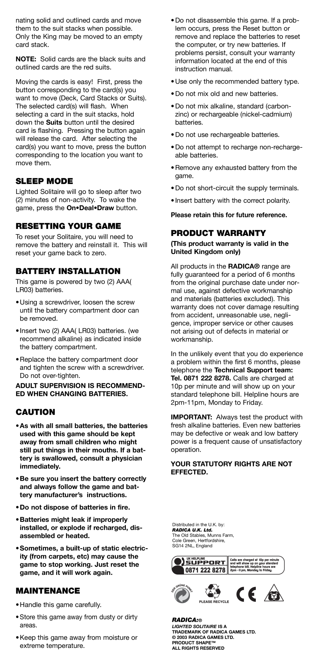 Radica Games 74014 instruction manual Sleep Mode, Resetting Your Game, Battery Installation, Maintenance, Product Warranty 